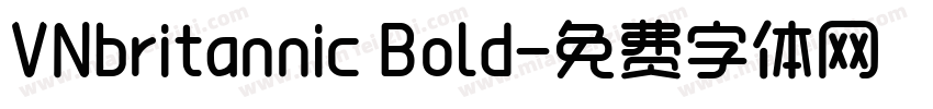 VNbritannic Bold字体转换